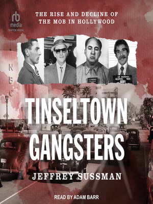 Tinseltown Gangsters - Audiobook